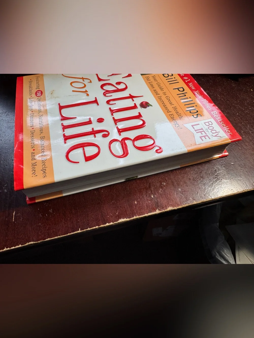 Eating for Life (Body-for-LIFE) by Bill Phillips, Hardcover 2003, cookbook